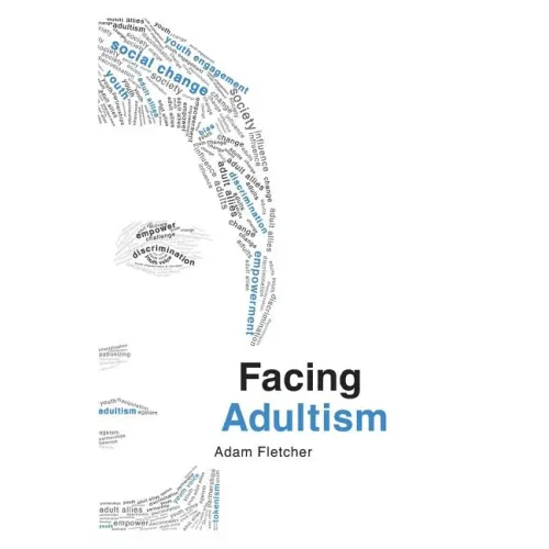 Facing Adultism