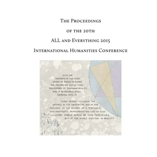 The Proceedings of the 20th International Humanities Conference: ALL and Everything 2015