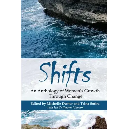 Shifts: An Anthology of Women's Growth Through Change