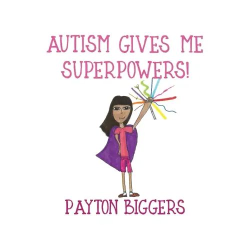 Autism Gives Me Superpowers!