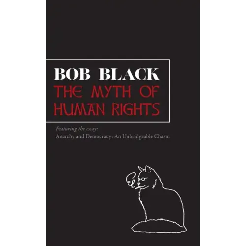The Myth of Human Rights