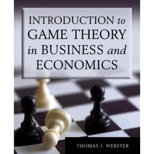 Introduction to Game Theory in Business and Economics