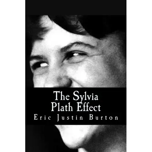 The Sylvia Plath Effect