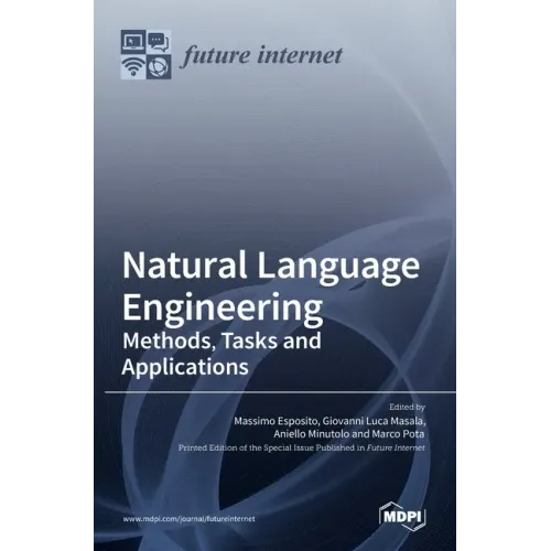 Natural Language Engineering: Methods, Tasks and Applications