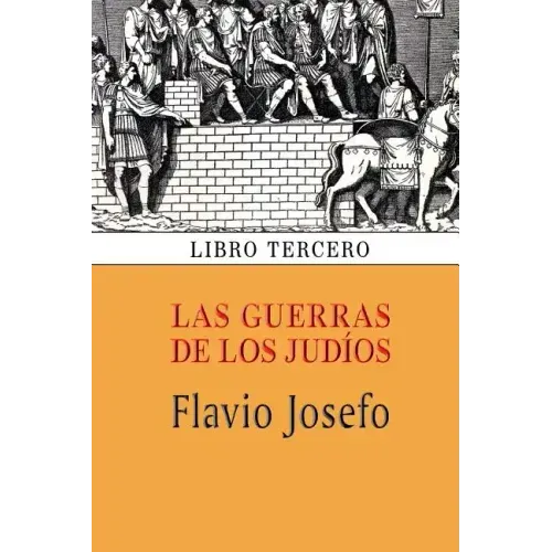 Las guerras de los judíos (Libro tercero)