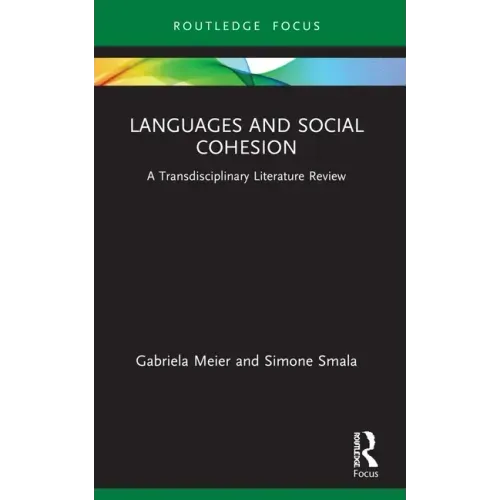 Languages and Social Cohesion: A Transdisciplinary Literature Review
