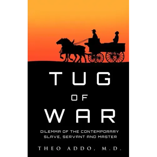 Tug of War: Dilemma of the Contemporary Slave, Servant and Master