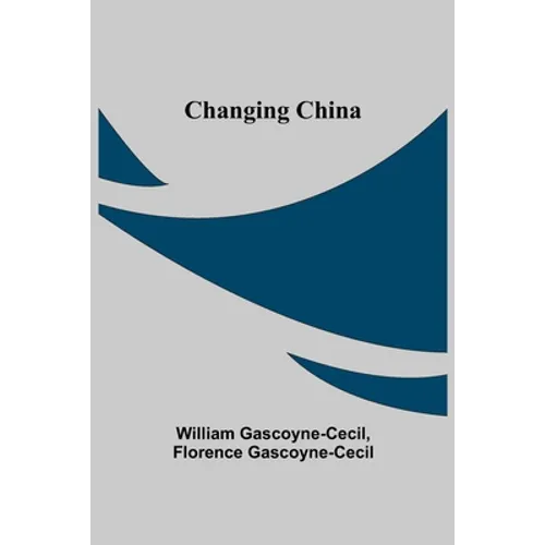 Changing China