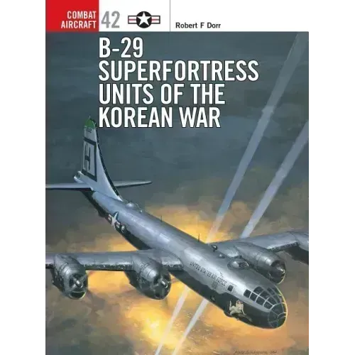 B-29 Superfortress Units of the Korean War