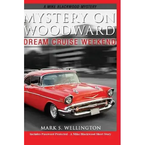 Mystery on Woodward: Dream Cruise Weekend