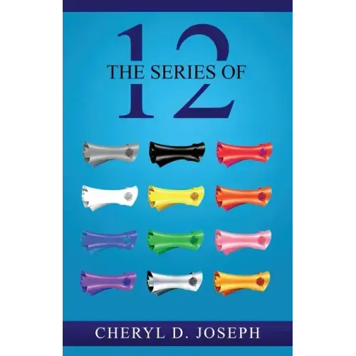 The Series of 12