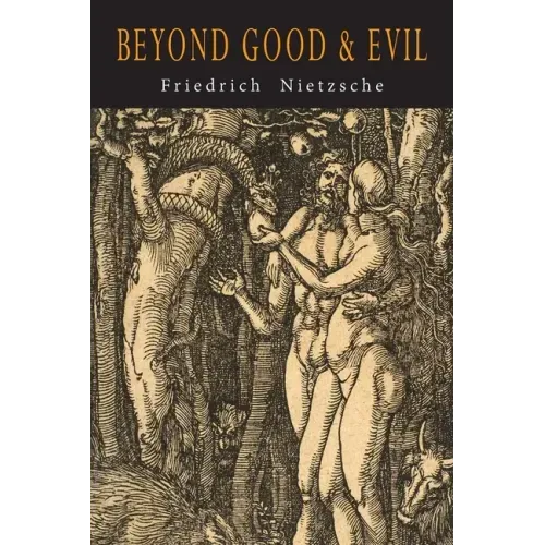 Beyond Good and Evil