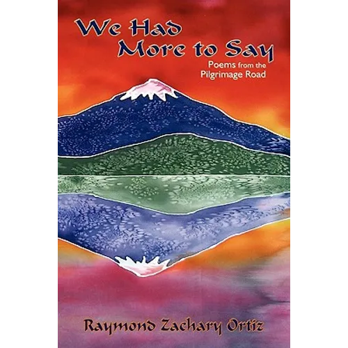 We Had More to Say, Poems - Paperback
