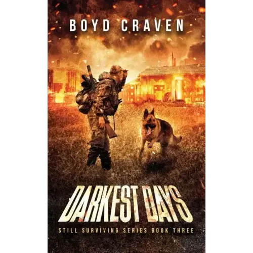 Darkest Days: Still Surviving