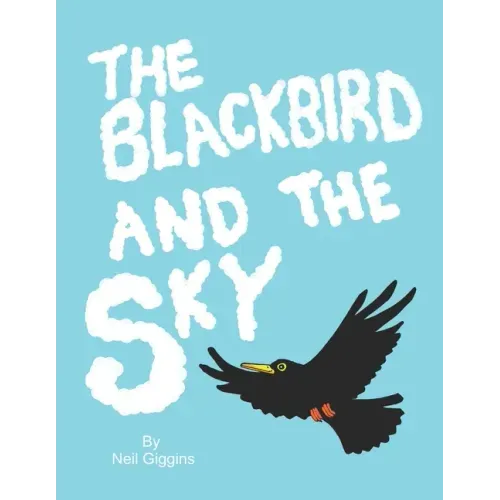 The Blackbird and the Sky