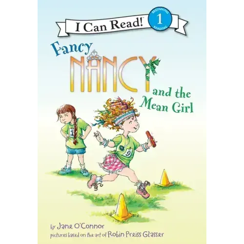 Fancy Nancy and the Mean Girl