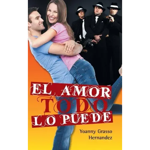 El amor todo lo puede