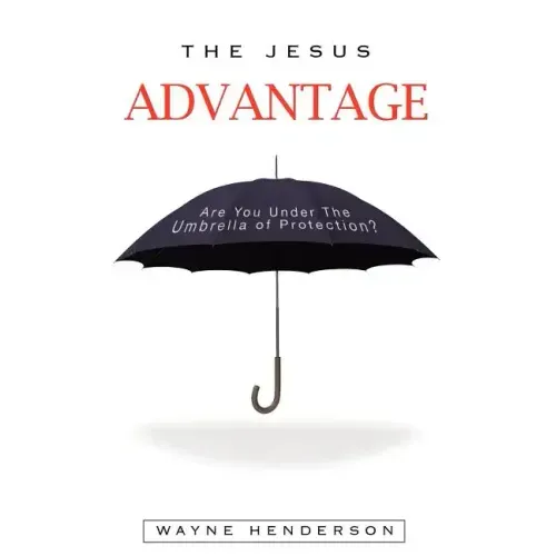 The Jesus Advantage
