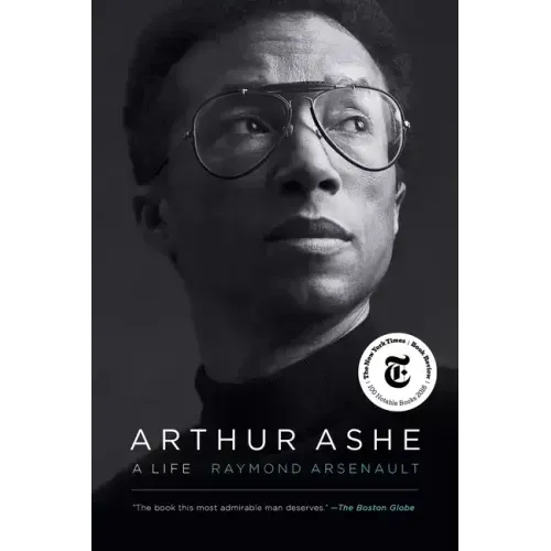 Arthur Ashe: A Life