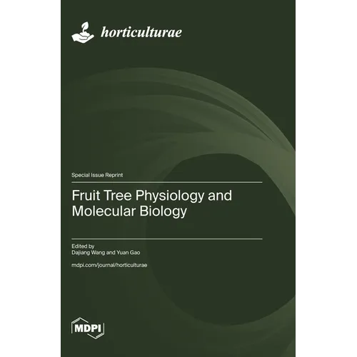 Fruit Tree Physiology and Molecular Biology