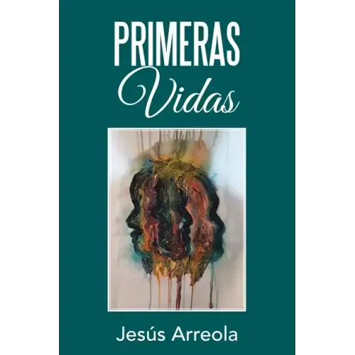 Primeras Vidas