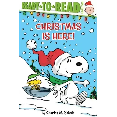 Christmas Is Here!: Ready-To-Read Level 2