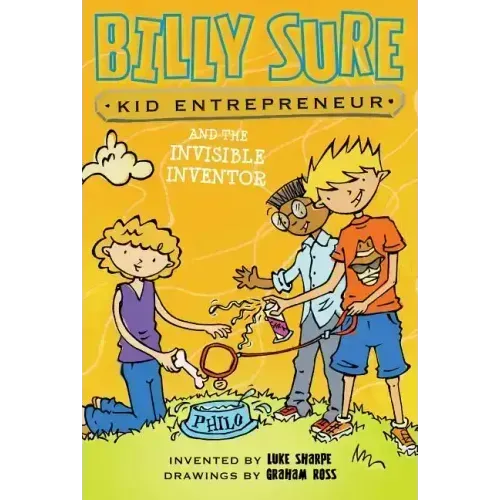 Billy Sure Kid Entrepreneur and the Invisible Inventor