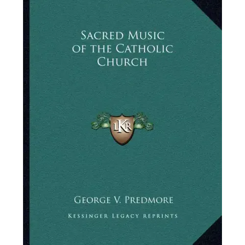 Sacred Music of the Catholic Church