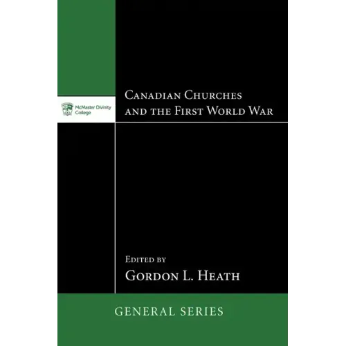 Canadian Churches and the First World War