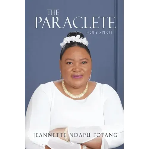 The Paraclete: Holy Spirit