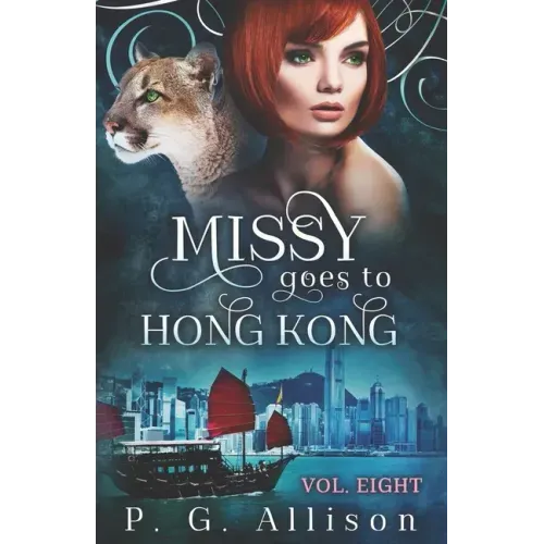 Missy Goes to Hong Kong