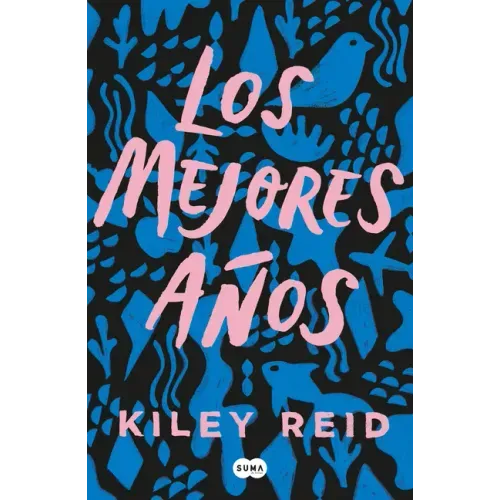 Los Mejores Años / Such a Fun Age
