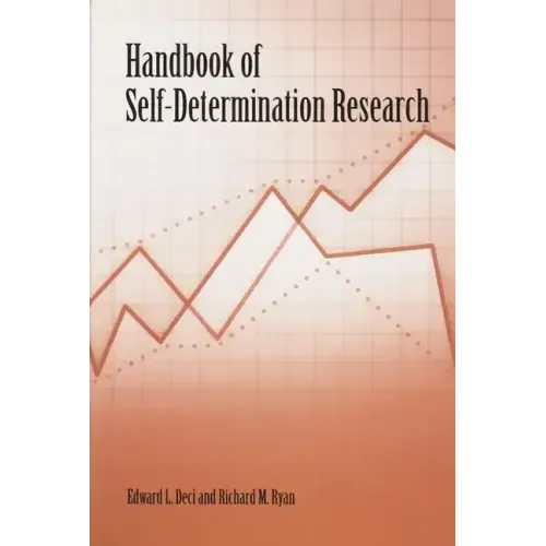 Handbook of Self-Determination Research