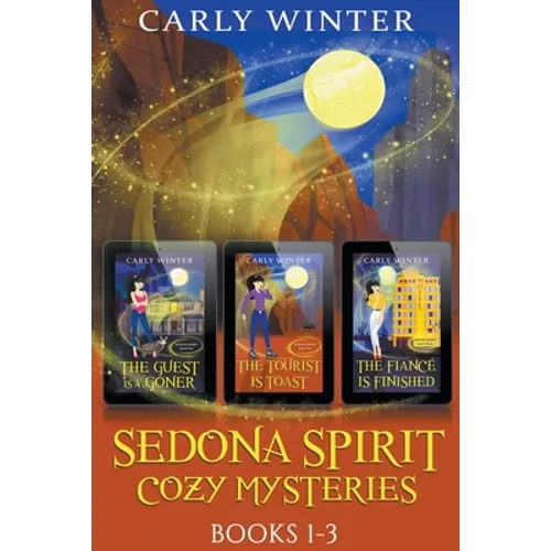 Sedona Spirit Cozy Mysteries: Books 1-3