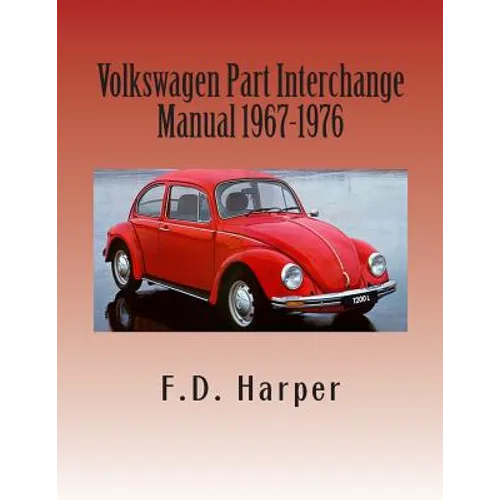 Volkswagen Part Interchange Manual 1967-1976