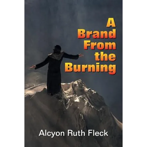 A Brand From the Burning