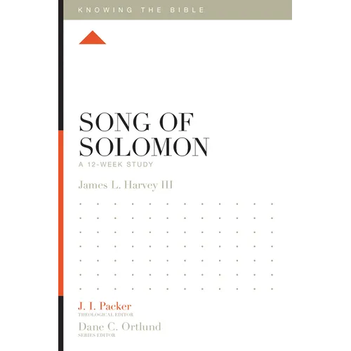 Song of Solomon: A 12-Week Study