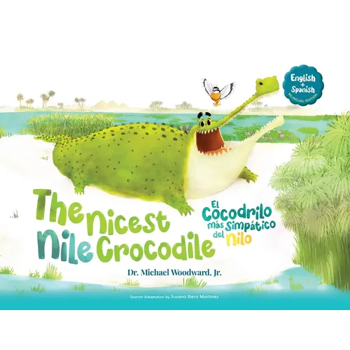 The Nicest Nile Crocodile El simpático cocodrilo del Nilo