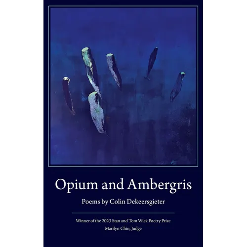 Opium and Ambergris