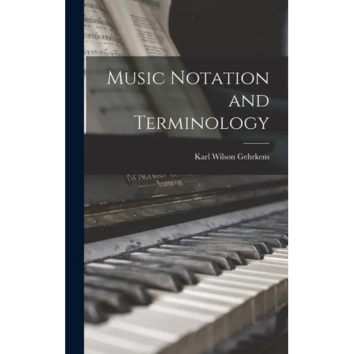 Music Notation and Terminology