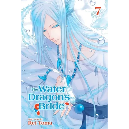 The Water Dragon's Bride, Vol. 7