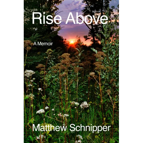 Rise Above: A Memoir