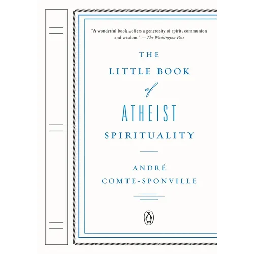 The Little Book of Atheist Spirituality