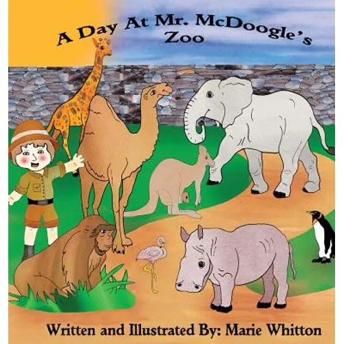 A Day At Mr. McDoogle's Zoo