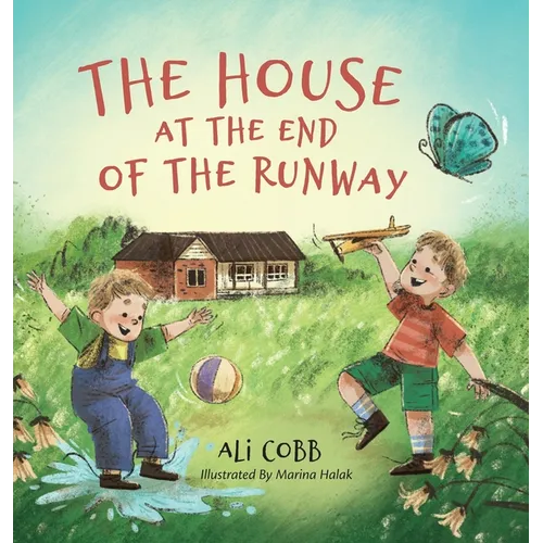 The House at the End of the Runway