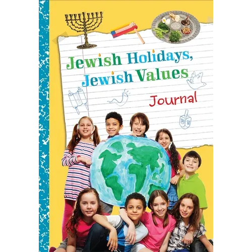 Jewish Holidays Jewish Values Journal