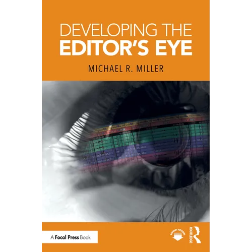 Developing the Editor's Eye