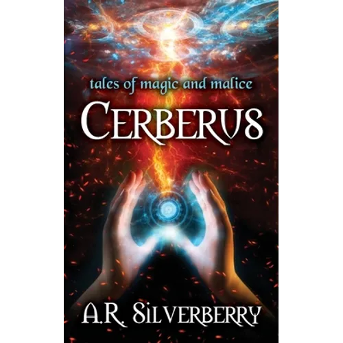 Cerberus: Tales of Magic and Malice