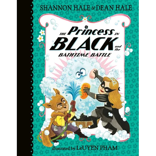 The Princess in Black and the Bathtime Battle