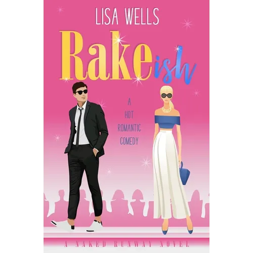 RAKEish: A Hot Romantic Comedy